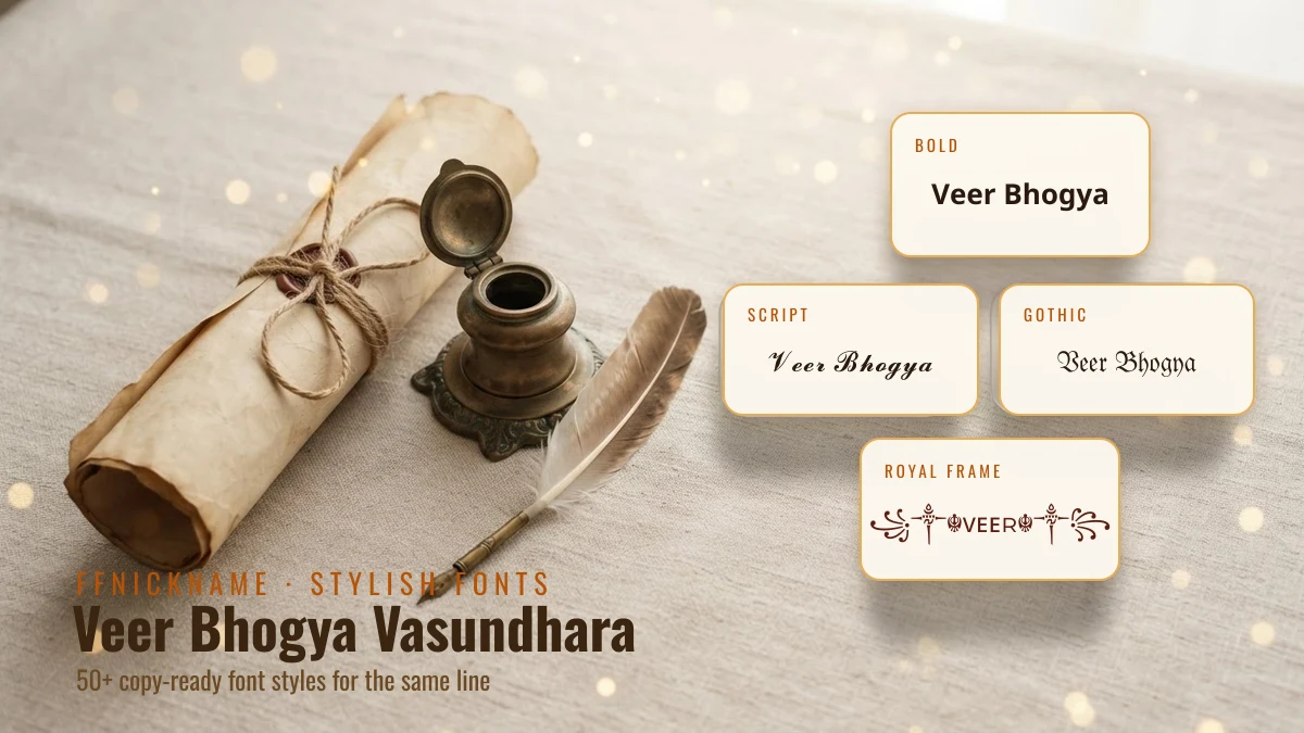 Veer Bhogya Vasundhara stylish font style variants — bold, script, gothic and royal