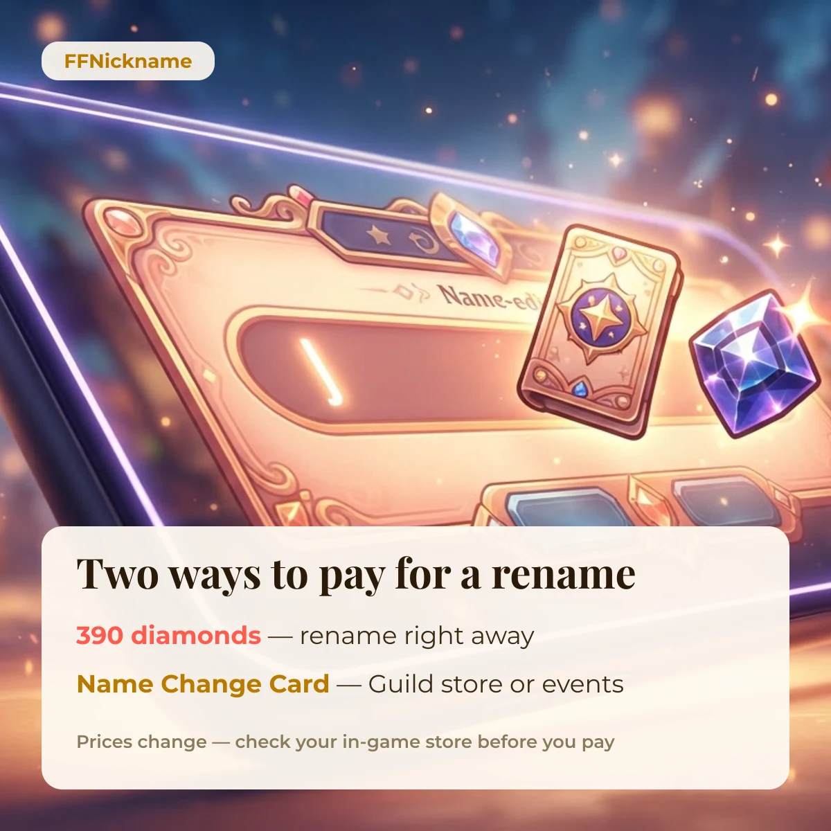 Free Fire name change cost with 390 diamonds or a Name Change Card